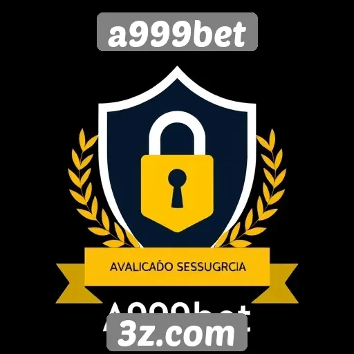 Avaliação de segurança no site a999bet